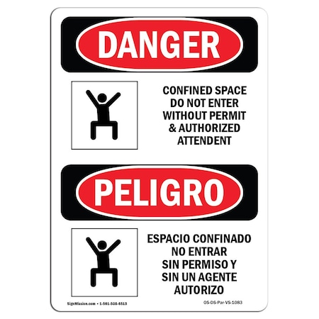 Signmission OSHA Sign, Confined Space Do Not Enter Bilingual, 24in X 18in Alum, 18" W, 24" H, Spanish OS-DS-A-1824-VS-1083